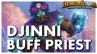 HEARTHSTONE - DJINNI BUFF PRIEST [LEGEND]