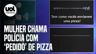 Mulher chama polícia com "pedido de pizza"; ouça o áudio da ligação