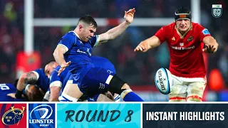 Munster v Leinster | Instant Highlights | Round 8 | 2023/24