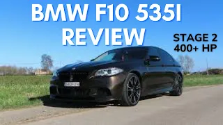 400HP BMW 535i Stage 2 Review