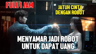 FULL WANITA CANTIK MENYAMAR JADI ROBOT AGAR DAPAT UANG FULL 1 JAM