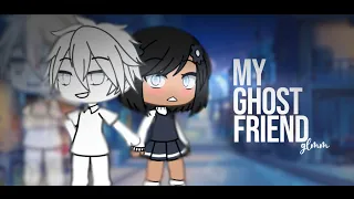 My Ghost Friend || GLMM || Gacha Life Mini Movie