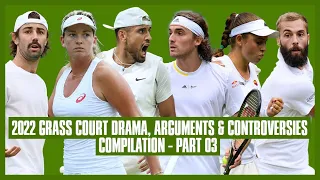 Tennis Grass Court Drama 2022 | Part 03 | That's Right, Karma!