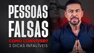 3 dicas para lidar com pessoas falsas e mentirosas | Luiz Fernando Garcia