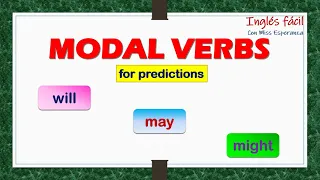 Modal verbs for predictions: will, may and might con explicación en español. #modalverbs