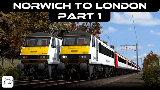 Norwich to London! Part 1 | BR Class 90 | Great Eastern Main Line
