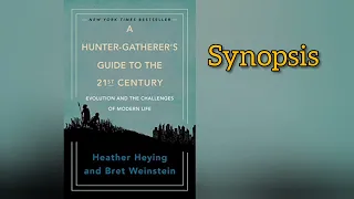 |Book List| A Hunter-Gatherer's Guide to the 21st Century: Evolution and the Challenges of Modern...