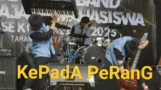 Kepada perang_at festival band pelajar dan mahasiswa 2023