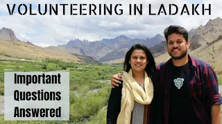 How to Volunteer in Ladakh || Important Questions Answered from 1 year Experience ||The Seeking Soul