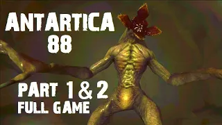 Antarctica 88: Scary Action Survival Horror Game PART 1 AND PART 2 FULL GAME