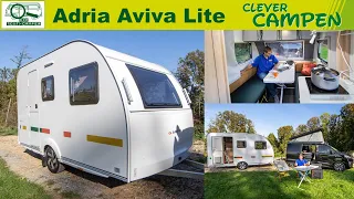 Adria Aviva 360 DK Lite - Leichtgewicht mit pfiffigen Detaillösungen - Clever Campen