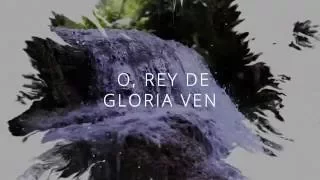 Paul Wilbur - Rey de Gloria (Lyric Video)