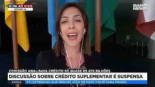 Discussão sobre crédito suplementar é suspensa