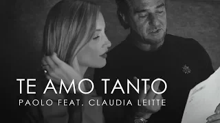 Paolo - Te Amo Tanto (feat. Claudia Leitte)