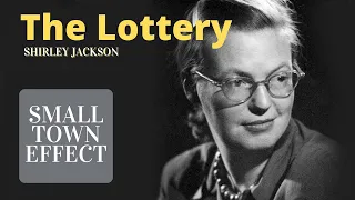 The Lottery by Shirley Jackson - Short Story Summary, Analysis, Review