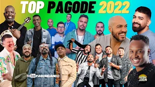 TOP PAGODE 2022 - MELHORES PAGODES 2022