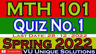 MTH101 Quiz 1 2022