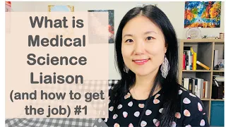 What is Medical Science Liaison and how to get the job (Part I)