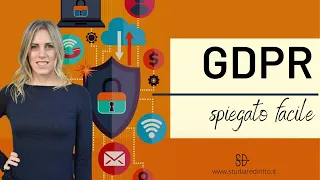 GDPR spiegato FACILE | Studiare Diritto Facile