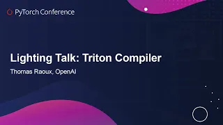 Lightning Talk: Triton Compiler - Thomas Raoux, OpenAI