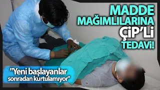 Madde Bağımlıları 'Çip Tedavisi' İle Bağımlılıktan Kurtuluyor