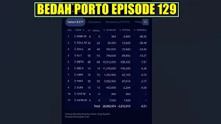 ✍ Bedah portofolio saham Episode 129 - prospek kedepan saham SOUL ELIT BBTN BBCA CBPE PRAY SUNI