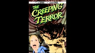 Chiller Night Theater - The Creeping Terror (1964)