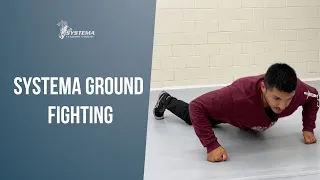 Systema Ground Fighting