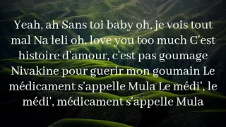 MULA Nivakine ft yousoupha (lyriques) parole de chanson