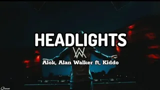 Alok, Alan Walker - Headlights (lyrics) ft. Kiddo