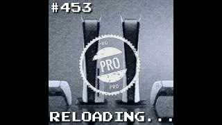 Reloading #453 – Playstation 5 Pro(?) e crise no VR2