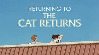 Returning To The Cat Returns