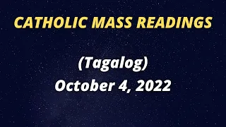 Catholic Daily Mass Readings and Reflections October 4, 2022 Tagalog