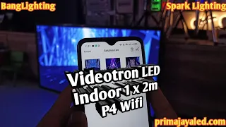 Videotron LED Indoor 1 x 2m P4 Wifi