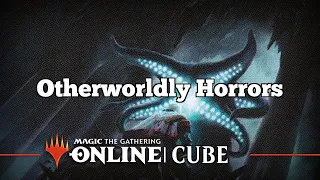 Otherworldly Horrors | Nega-Cube Draft [MTGO] | Cube