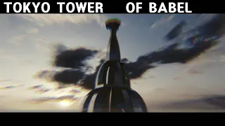 Tokyo Tower Of Babel