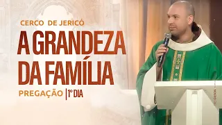 A grandeza da família | Cerco de Jericó 2023 | Pregação | 1º Dia