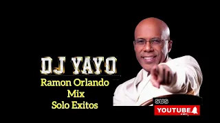 Ramon Orlando Mix Dj Yayo Merardo Villamil Ramón Orlando - Topic@Merenguesalsaconclas