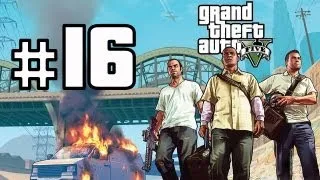 Grand Theft Auto V Walkthrough/Gameplay HD - Part 16 [No Commentary]