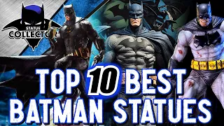 Top 10 BEST Batman Statues Of All Time!