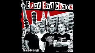 EAST AND CHAOS // An all die Leute (Album) 2021