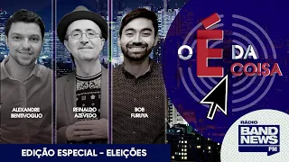 O É da Coisa com Reinaldo Azevedo | ESPECIAL ELEIÇÕES - 02/10/2022