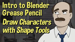 Introduction to Blender Grease Pencil Tutorial for Beginners - Create a Character with Shape Tools