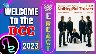 We React To Nothing But Thieves - Welcome to the DCC