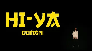 DOMANI - HI-YA [Switch] (Official Video)