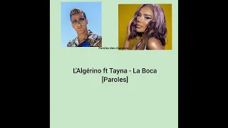 L'Algérino ft Tayna - La Boca [Paroles]