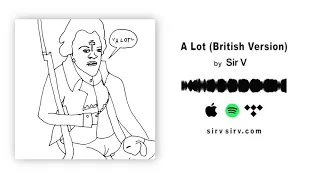 "A Lot" (British Version) 21 Savage UK Accent Parody by @imsirv