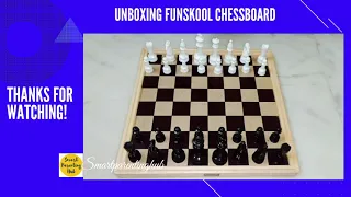 unboxing FUNSKOOL chessboard