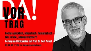 Gottlos glücklich, atheistisch, humanistisch – Wer ist die „säkulare Szene“?