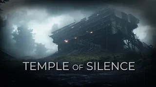 Temple of Silence - Post-Apocalyptic Dystopia - Dark Ambient Music - Sci-Fi Dark Ambient Music